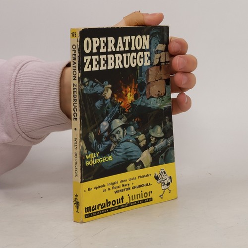 Operation zeebrugge - operation, zeebrugge 